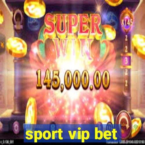 sport vip bet